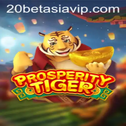 Exploring ProsperityTiger: A New Era in Mobile Gaming by 20BET ASIA