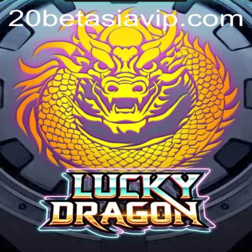 Discover the Exciting World of LuckyDragon on 20BET ASIA